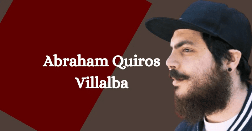 Abraham Quiros Villalba: Achievements, Career, and Contributions